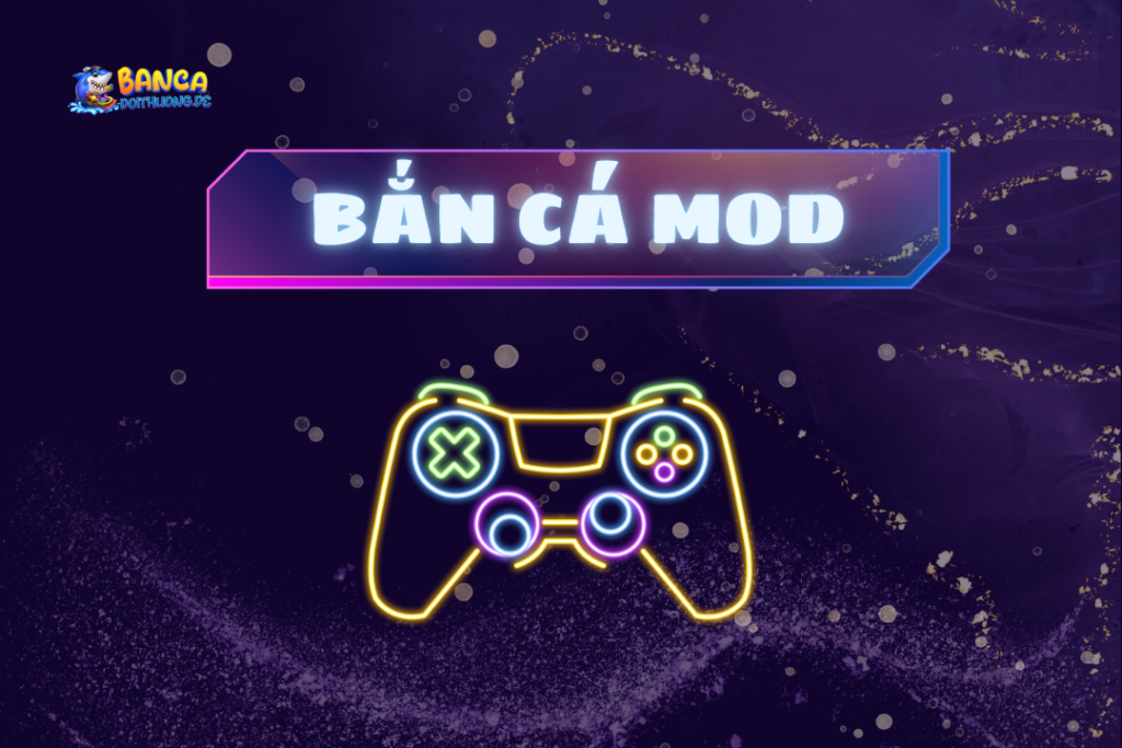 Bắn cá mod