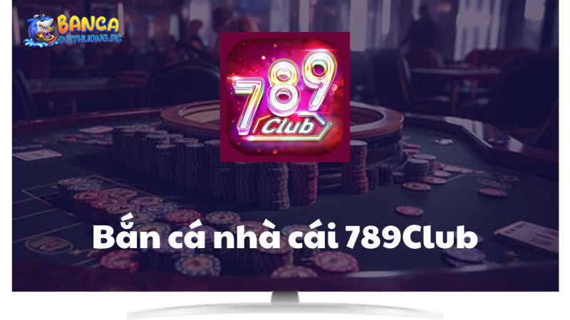 Hệ thống trò chơi của 789Club